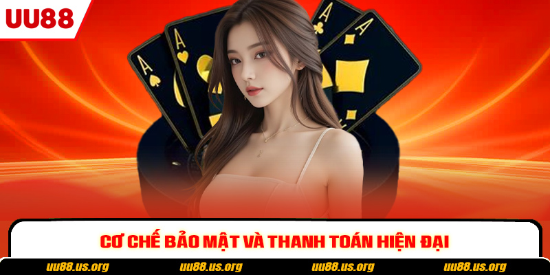 Cơ chế bảo mật và thanh toán hiện đại